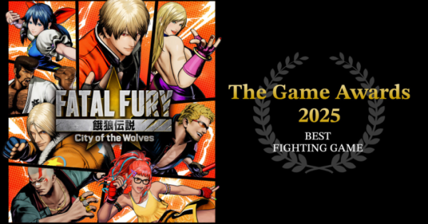 The Game Awards 2025で『餓狼伝説 City of the Wolves』が「BEST
