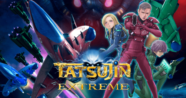 プレイレビュー】『TATSUJIN EXTREME』撃つ・避ける・稼ぐ。縦シューの