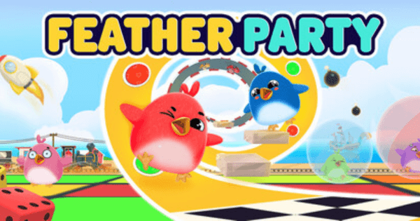 『Feather Party』のゲーム紹介【最新情報まとめ】 - ゲームウィズ