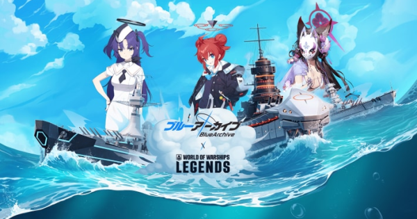 World of Warships: Legends』スマホアプリ『ブルーアーカイブ -Blue