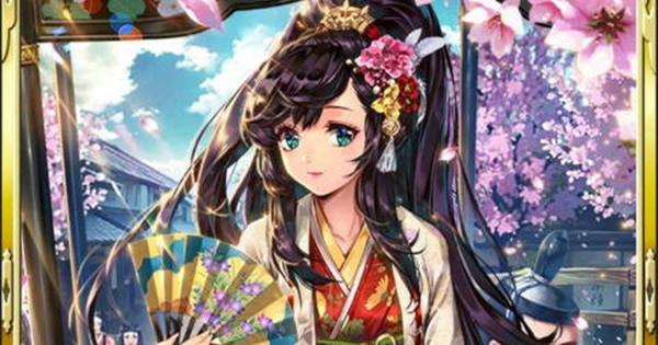【真 戦国炎舞】小野お通SR15の性能 | 諷詠閨秀【真 戦国炎舞-KIZNA-】