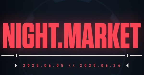 【VALORANT】「ナイトマーケット」が6月6日～6月24日まで開催【ヴァロラント】
