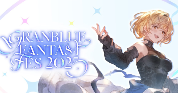 【グラブル】グラブルフェス2025生放送(2日目)新情報/発表内容まとめ【グランブルーファンタジー】