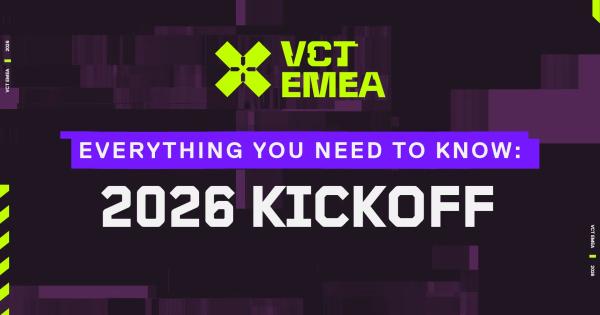 【VALORANT】VCT EMEA 2026 Kickoffの日程と試合結果【ヴァロラント】
