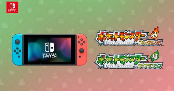 ファイアレッド・リーフグリーンの違い｜どっちがおすすめ？