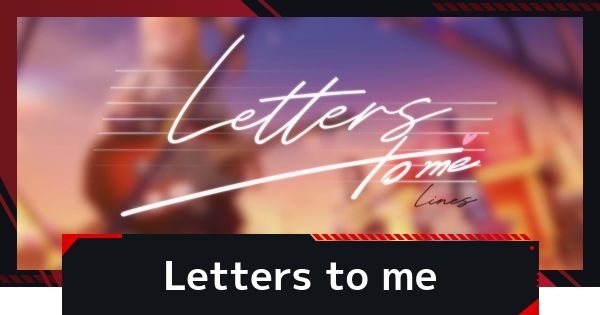 【NTE】Letters to meの入手方法と使い道【ネバエバ】