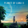 東京ゲームショウ2025のPlanet of Lana II