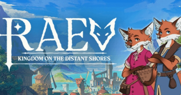 RAEV: Kingdom on the Distant Shores