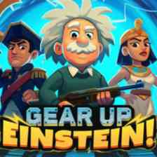 Gear Up Einstein!