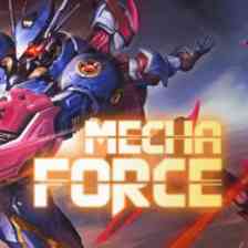 Mecha Force - メカフォース -の画像