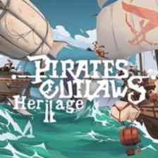 Pirates Outlaws 2: Heritage