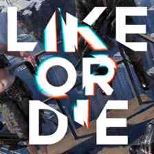 Like or Die