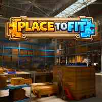 PLACE TO FIT