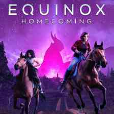 Equinox: Homecoming