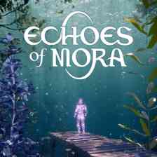 Echoes of Mora