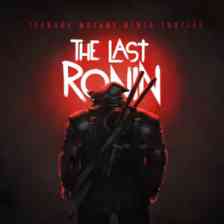 Teenage Mutant Ninja Turtles: The Last Ronin