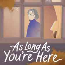 As Long As You’re Hereの画像