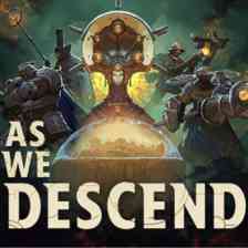 As We Descend 深淵へ至る道