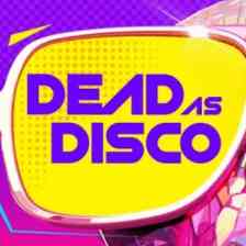 Dead As Disco