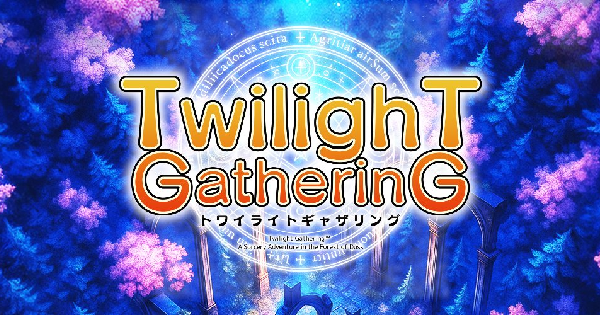 TwilighT GatherinG