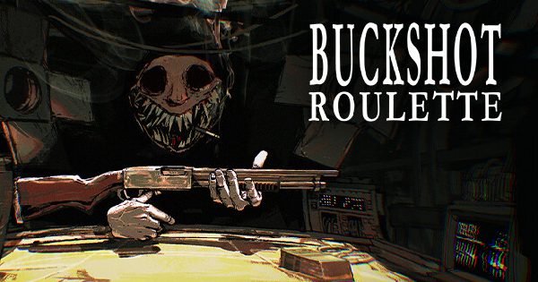 Buckshot Roulette