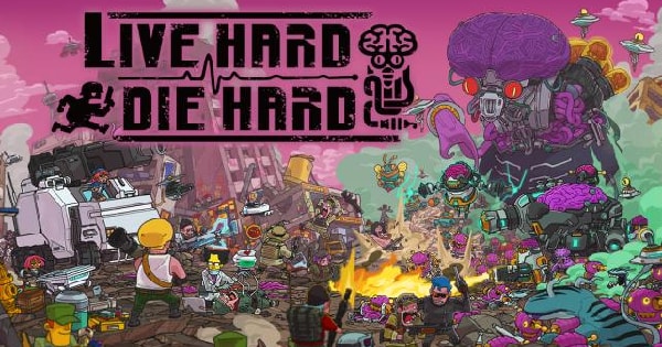 Live Hard, Die Hard