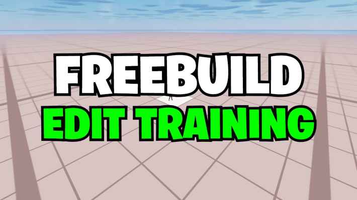 FREEBUILD MAP EDIT TRAINING