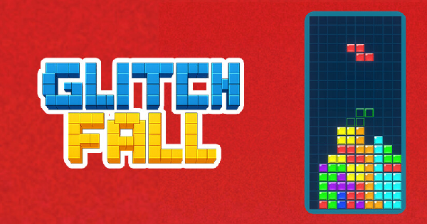 Glitchfall ~異変のある落ち物パズル~