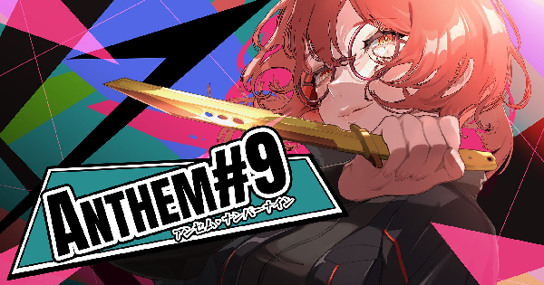 ANTHEM#9